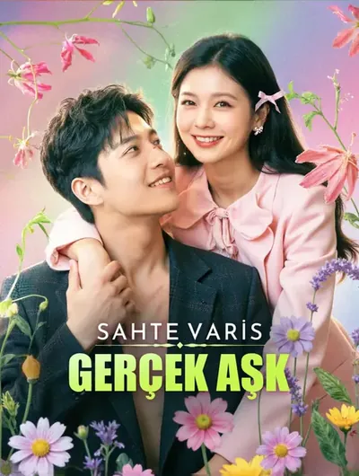 Sahte Varis, Gerçek Aşk(Dublajlı)