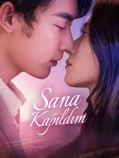 Sana Kapıldım(Dublajlı)