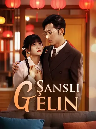 ŞANSLI GELİN