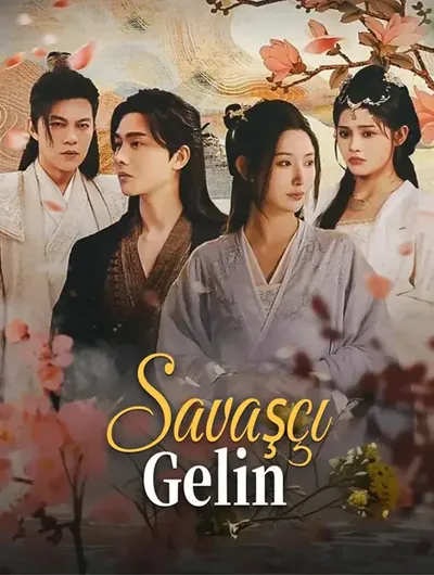 Savaşçı Gelin(Dublajlı)