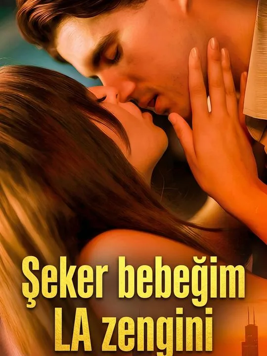 Şeker bebeğim LA zengini