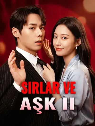 Sirlar ve Aşk Ii