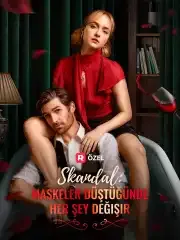 Skandal: Maskeler Düştüğünde Her Şey Değişir