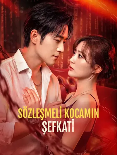 SÖZLEŞMELİ KOCAMIN ŞEFKATİ