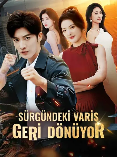 SÜRGÜNDEKİ VARİS  GERİ DÖNÜYOR