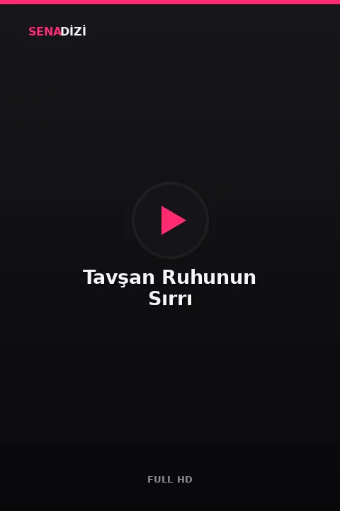 Tavşan Ruhunun Sırrı