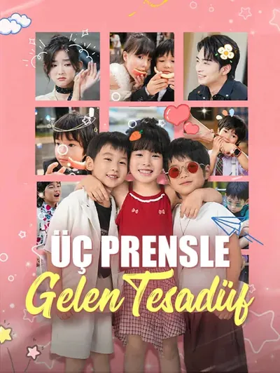 Üç Prensle Gelen Tesadüf