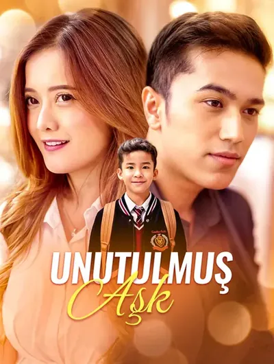 Unutulmuş Aşk