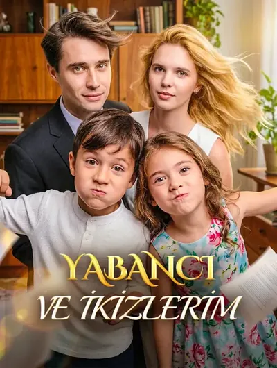 YABANCI VE İKİZLERİM