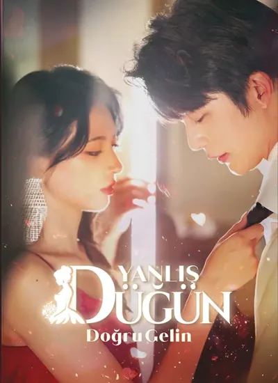 Yanlış Düğün, Doğru Gelin