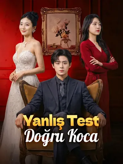 Yanlış Test, Doğru Koca
