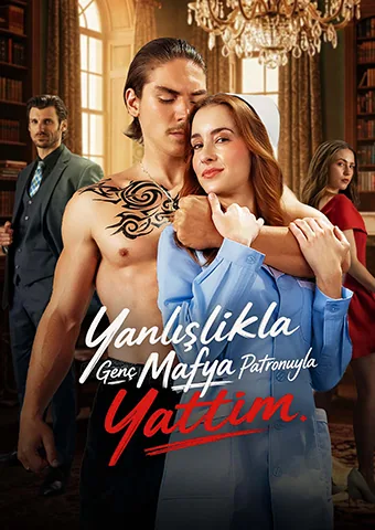Yanlışlıkla Genç Mafya Patronuyla Yattım