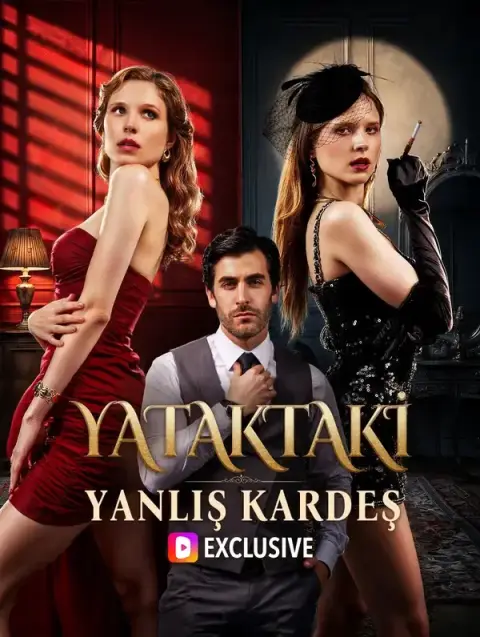 YATAKTAKİ YANLIŞ KARDEŞ(Dublajlı)