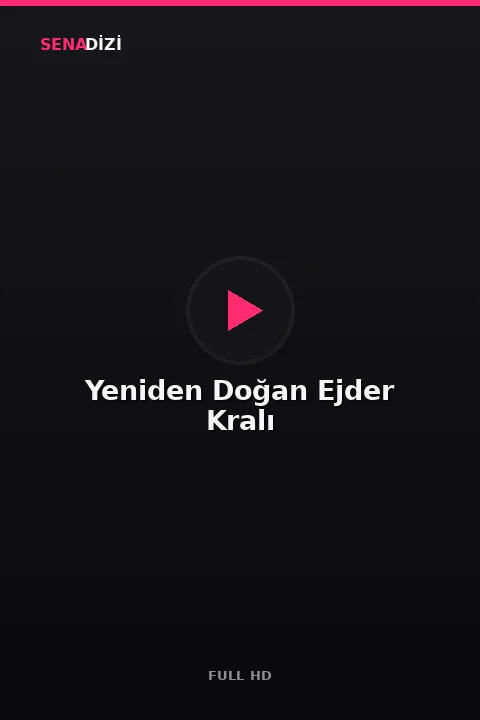 Yeniden Doğan Ejder Kralı