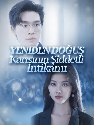 Yeniden Doğuş: Karısının Şiddetli İntikamı(Dublajlı)