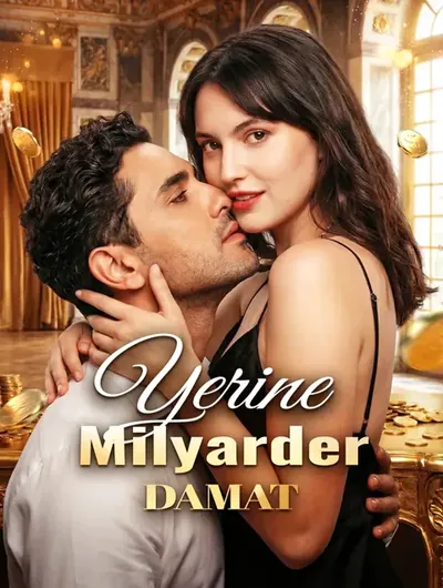 Yerine Milyarder Damat(Dublajlı)