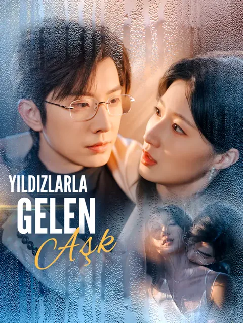 Yıldızlarla Gelen Aşk(Dublajlı)