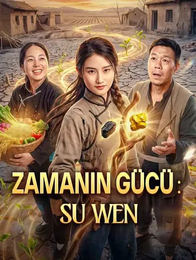 ZAMANIN GÜCÜ: SU WEN