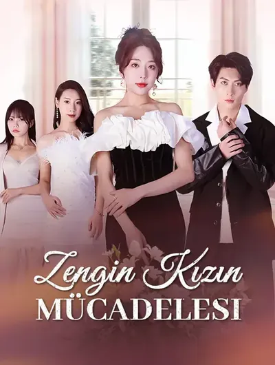 Zengin Kızın Mücadelesi